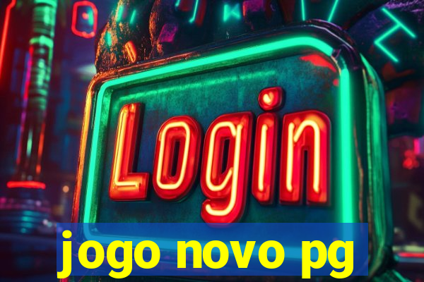 jogo novo pg